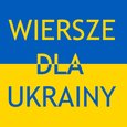 Wiersze dla Ukrainy